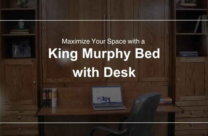 king Murphy bed with desk in a modern home